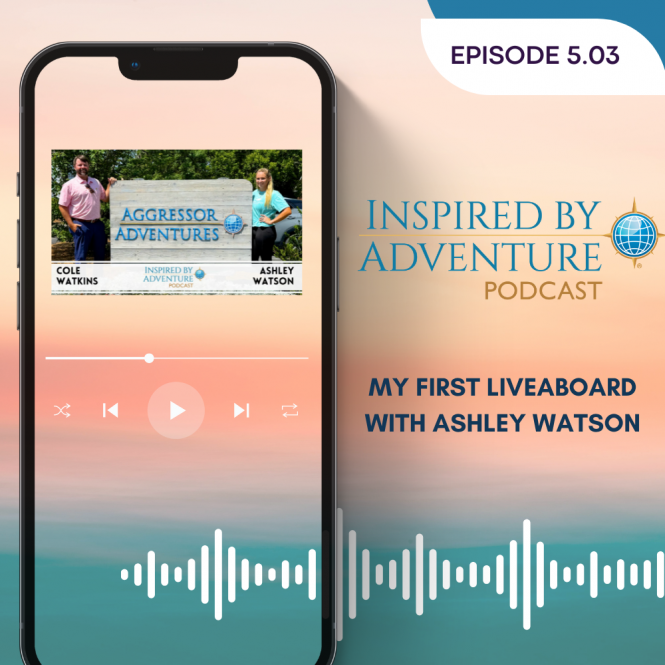 Inspired by Adventure Podcast about Ashley Watson first liveaboard trip
