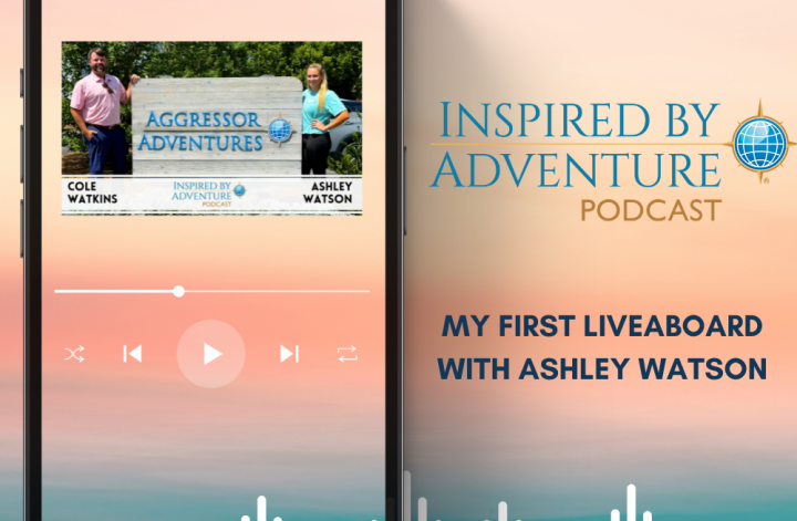 Inspired by Adventure Podcast about Ashley Watson first liveaboard trip
